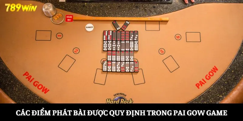 Các điểm phát bài được quy định trong Pai Gow game