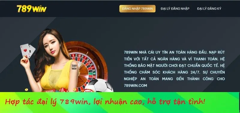 Nhiều lợi ích khi trở thành đối tác của 789win