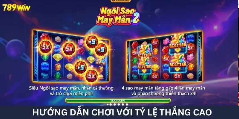 Hướng dẫn chơi với tỷ lệ thắng cao