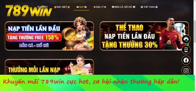 Truy cập ngay vào 789win nhận ưu đãi liền tay