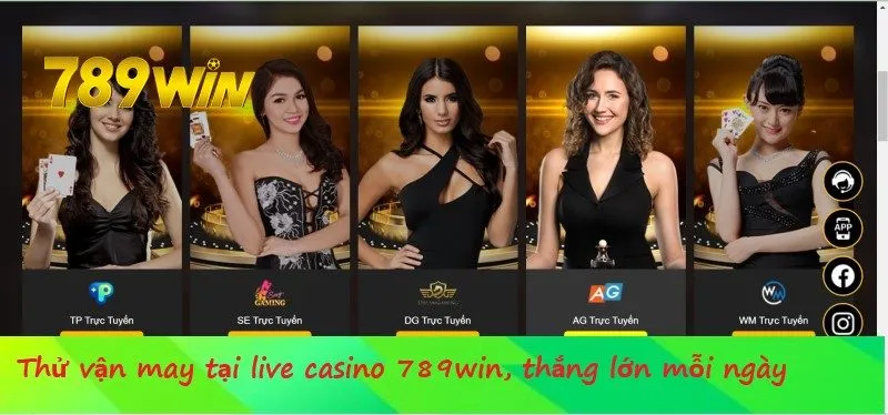 Kinh nghiệm chơi live casino 789win cho dân mới và dân chuyên