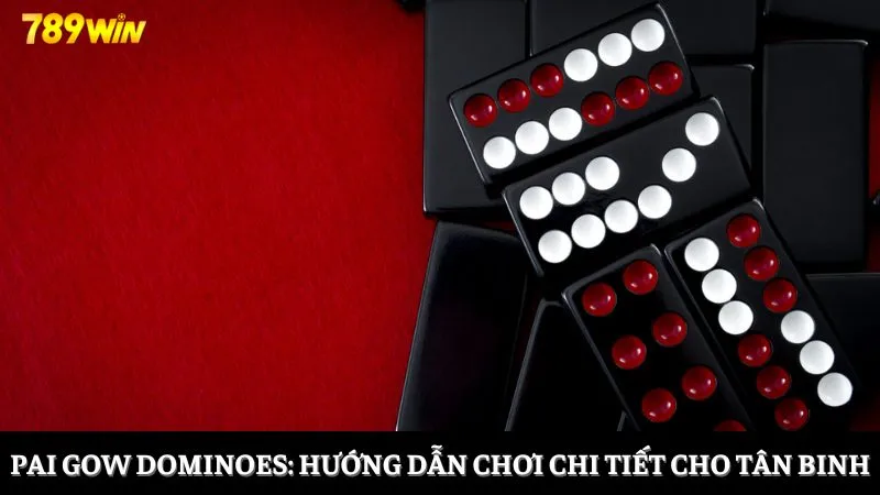 Pai Gow Dominoes