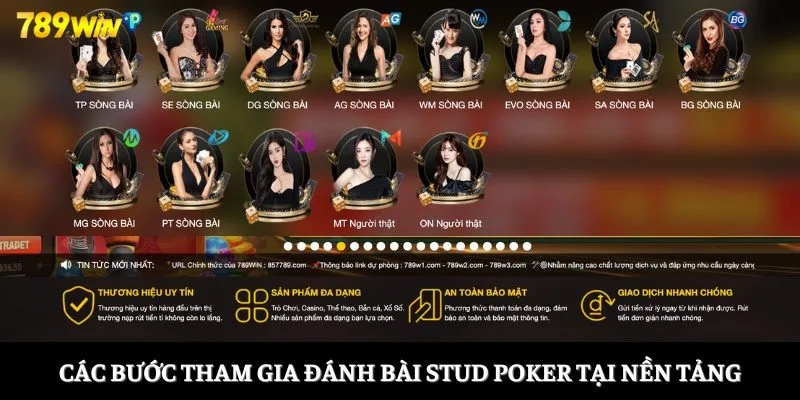 Các bước tham gia đánh bài Stud Poker tại nền tảng