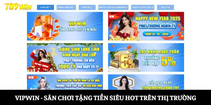 Vipwin - Sân chơi tặng tiền siêu hot trên thị trường